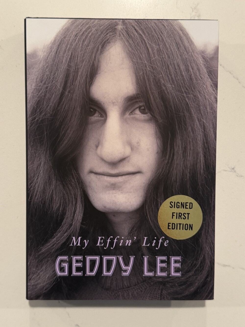 Geddy Lee - RUSH - Signed Book - My Effin’ Life -AUTOGRAPHED 1st FIRST EDITION 3